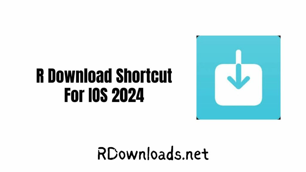 R Download Shortcut For IOS